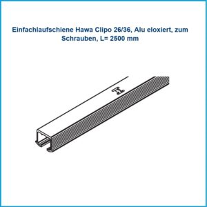 Hawa Einfachlaufschiene Clipo 26/36 - Clipo 26/36, Alu eloxiert, zum Schrauben, L= 2500 mm – Bild 1